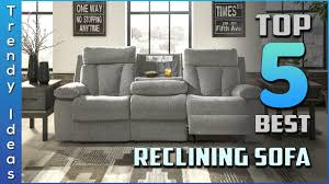 top 5 best reclining sofa review in