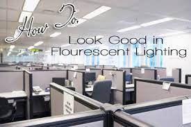 makeup for fluorescent lighting look