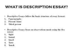 Description Essay What Is Description Essay Descriptive Essays