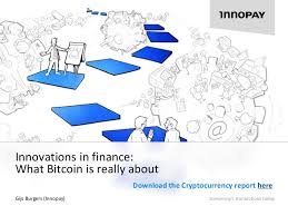 I don't have a great read on whether bitcoin is going to go up or down, he said. 141112 A Innopay Future Of Finance Bitcoin Explained