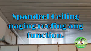 secrets of spandrel ceiling