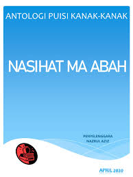 Ahmad danial ahmad suhairi disahkan. Antologi Puisi Kanak Kanak Pesan Ma Abah Flip Ebook Pages 1 18 Anyflip Anyflip