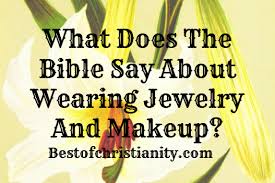 say about wearing jewelry