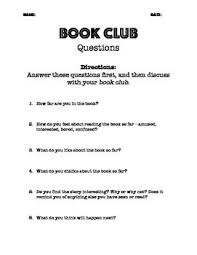 Join or create book clubs. Book Club Questions Book Club Questions Book Club Guided Reading Questions