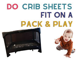 crib sheets in a pack and play