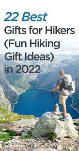 24 best gifts for hikers in 2022