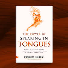the power of speaking in tongues