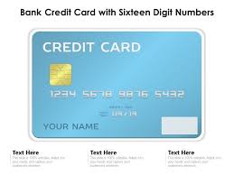 Check spelling or type a new query. Bank Credit Card With Sixteen Digit Numbers Presentation Graphics Presentation Powerpoint Example Slide Templates