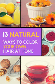 Brilliant natural remedies for colorful hairhaving the same color hair and hairstyle isn't something that all of us like. Natural Hair Dye 13 Ways To Color Your Hair At Home