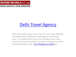 ppt delhi travel services powerpoint