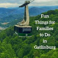 families to do in gatlinburg