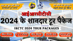 irctc tour packages in 2024 irctc