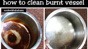 how to clean a burnt vessel easy