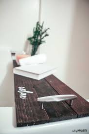 The bathtub tray gives you a place to. How To Make A Diy Bathtub Tray Making Manzanita