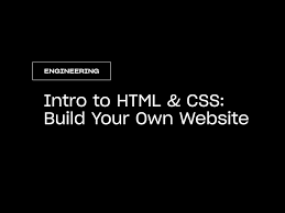 intro to html css build your own