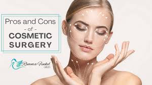 pros and cons of cosmetic surgery dr