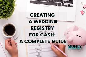 creating a wedding registry for cash a