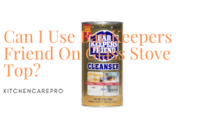 bar keepers friend on glass stove top