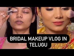 bridal makeup vlog in telugu you