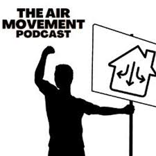 The Air Movement Podcast