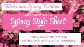 Spring Style Show + Refreshments + Free Gift ...