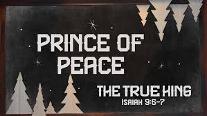Prince of Peace - Isaiah 9:6-7 — VERITAS CHURCH | Fayetteville, NC