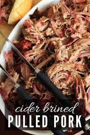Basically it has changed my life. Cider Brined Pulled Pork Hey Grill Hey