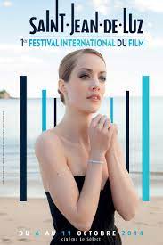 1er Festival International du Film de Saint-Jean-de-Luz : programme complet  et concours (5 pass à gagner) | IN THE MOOD FOR FILM FESTIVALS
