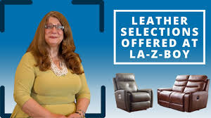 leather selections at la z boy you