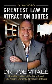 A place where believers in the law of attraction can get together and discuss their hopes, beliefs, fears, triumphs, and anything in between. Greatest Law Of Attraction Quotes Amazon De Vitale Dr Joe Fremdsprachige Bucher