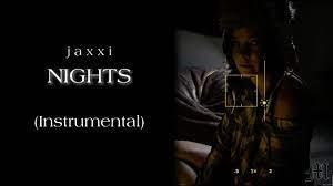 Jaxxi - Nights (Instrumental) - YouTube