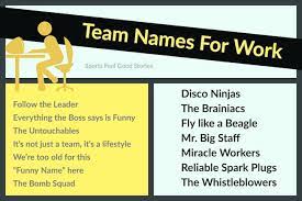300 funny team names for work by