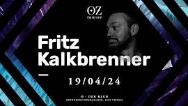 OZ with Fritz Kalkbrenner