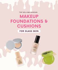 korean makeup foundations for gl