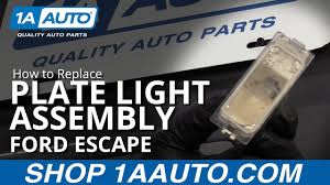 How To Replace Plate Light Assembly 08 12 Ford Escape