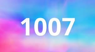 1007 Angel Number Meaning - Pulptastic