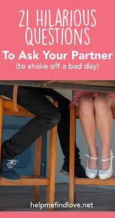 Many couples are familiar enough to be referred to by first names only. 21 Funny Questions For Couples To Shake Off A Bad Day Help Me Find Love