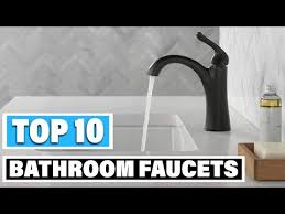 Best Bathroom Faucets In 2023 Top 10