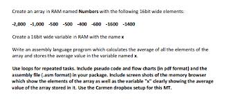 Solved Create An Array In Ram Named Numbers With The Foll
