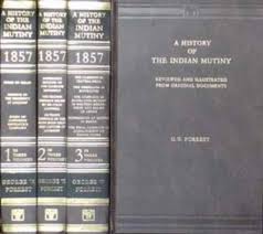 History of the Indian Mutiny (A.D. 1857 -... by Forrest, G.W.