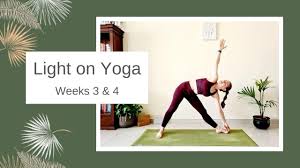 Light On Yoga Beginner Course Week 3 4 Soyoga Youtube