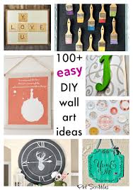 100 Easy Diy Wall Art Projects You Will