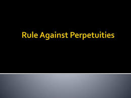 Ppt Rule Against Perpetuities Powerpoint Presentation Id