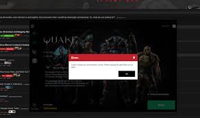 Quake Champions Game Failed To Launch Please Validate The
