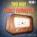 Two Way Family Favourites, Vol. 1