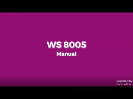 Ws 8005 Manual Instruction