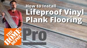 how to install lifeproof vinyl plank