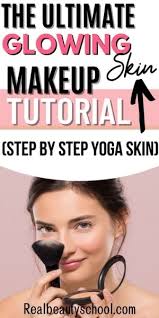 yoga skin makeup best dewy skin