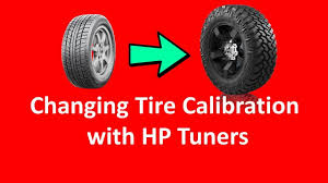 How To Change Tire Calibration In Hp Tuners