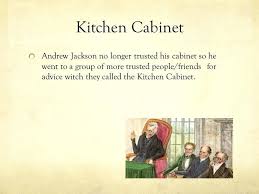 Chances are you'll discovered one other the kitchen cabinet andrew jackson higher design concepts. Kitchen Cabinet Andrew Jackson Jacksonian Era Kitchen Cabinet Andrew Jackson Kitchen Cabinet Veto Power Andrew Jackson Kitchen Cabinets Andrew Jackson Jackson